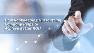 benefits of outsourcing bookkeeping