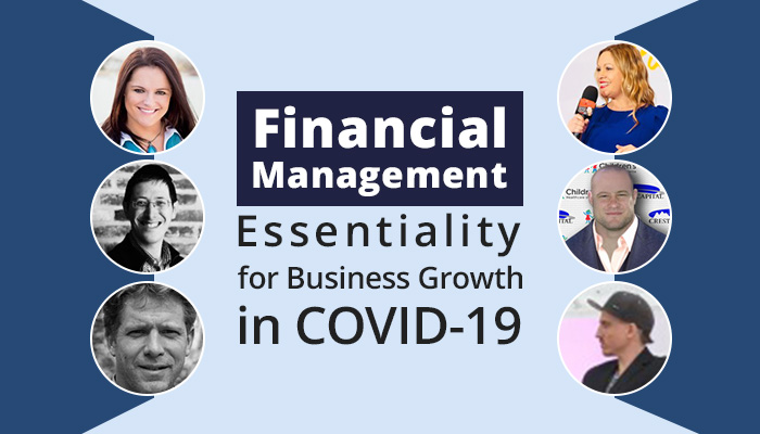 The Prominence of Financial Management for Growing Businesses in COVID-19